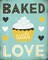 Retro Diner Baked with Love Poster Print by Michael Mullan - Item # VARPDX20380